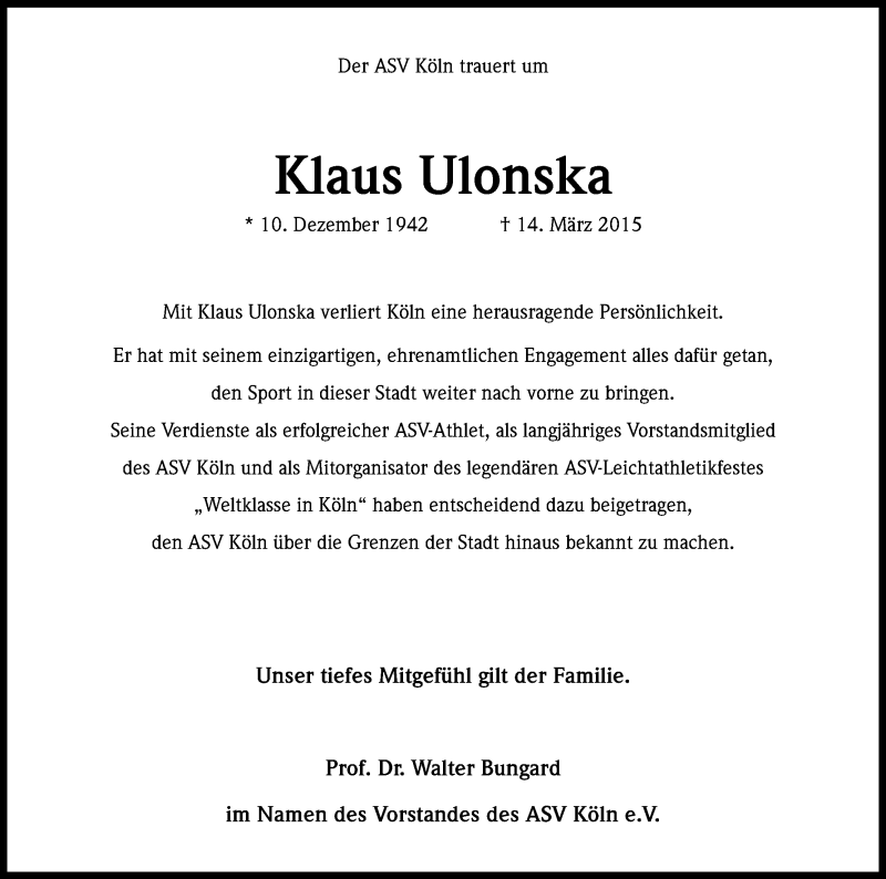  Traueranzeige für Klaus Ulonska vom 18.03.2015 aus Kölner Stadt-Anzeiger / Kölnische Rundschau / Express