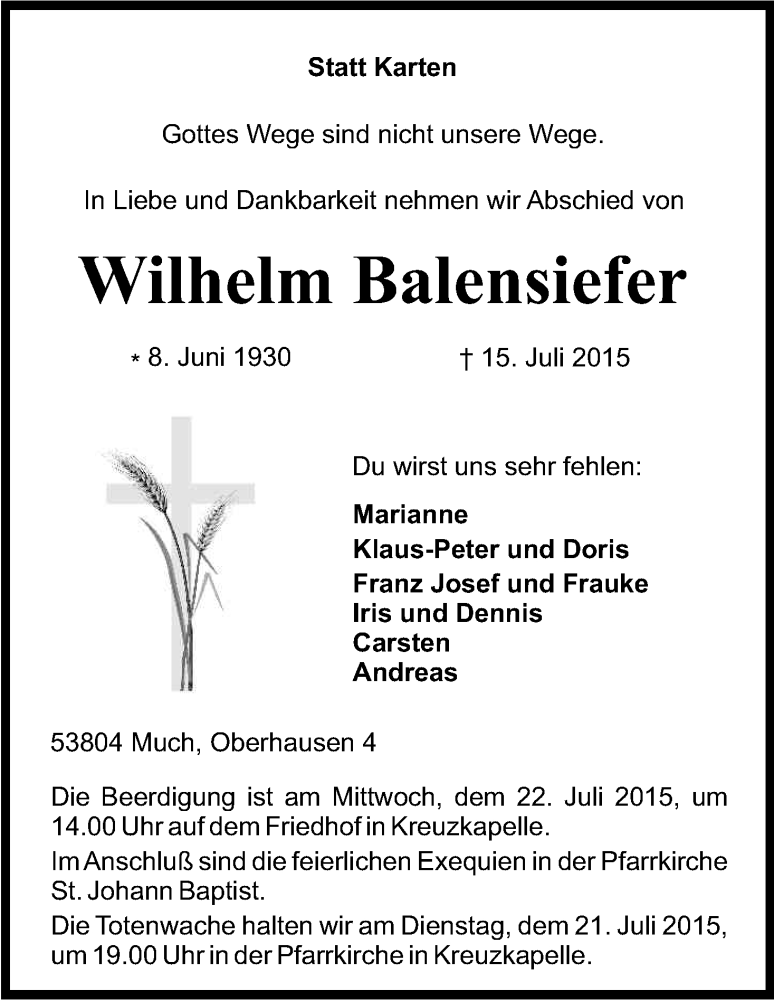  Traueranzeige für Wilhelm Balensiefer vom 18.07.2015 aus Kölner Stadt-Anzeiger / Kölnische Rundschau / Express