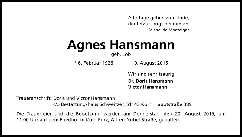  Traueranzeige für Agnes Hansmann vom 15.08.2015 aus Kölner Stadt-Anzeiger / Kölnische Rundschau / Express