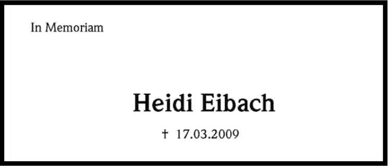  Traueranzeige für Heidi Eibach vom 17.03.2015 aus Kölner Stadt-Anzeiger / Kölnische Rundschau / Express