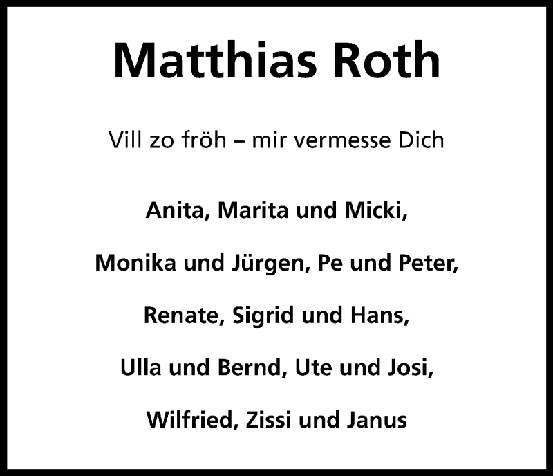  Traueranzeige für Matthias Roth vom 19.09.2015 aus Kölner Stadt-Anzeiger / Kölnische Rundschau / Express