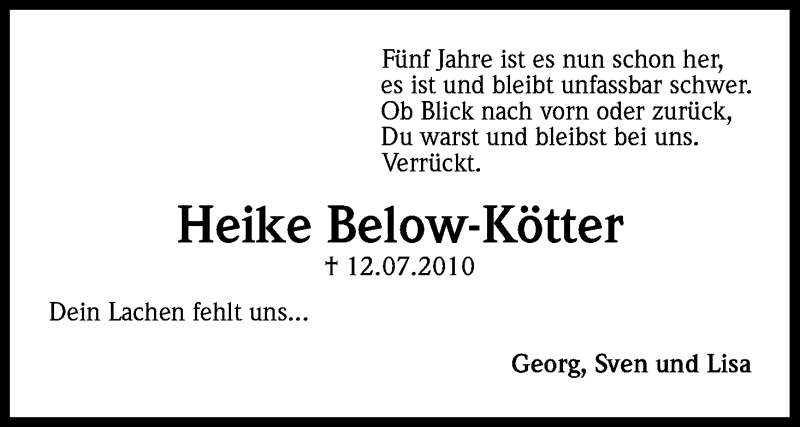  Traueranzeige für Heike Below-Kötter vom 13.07.2015 aus Kölner Stadt-Anzeiger / Kölnische Rundschau / Express