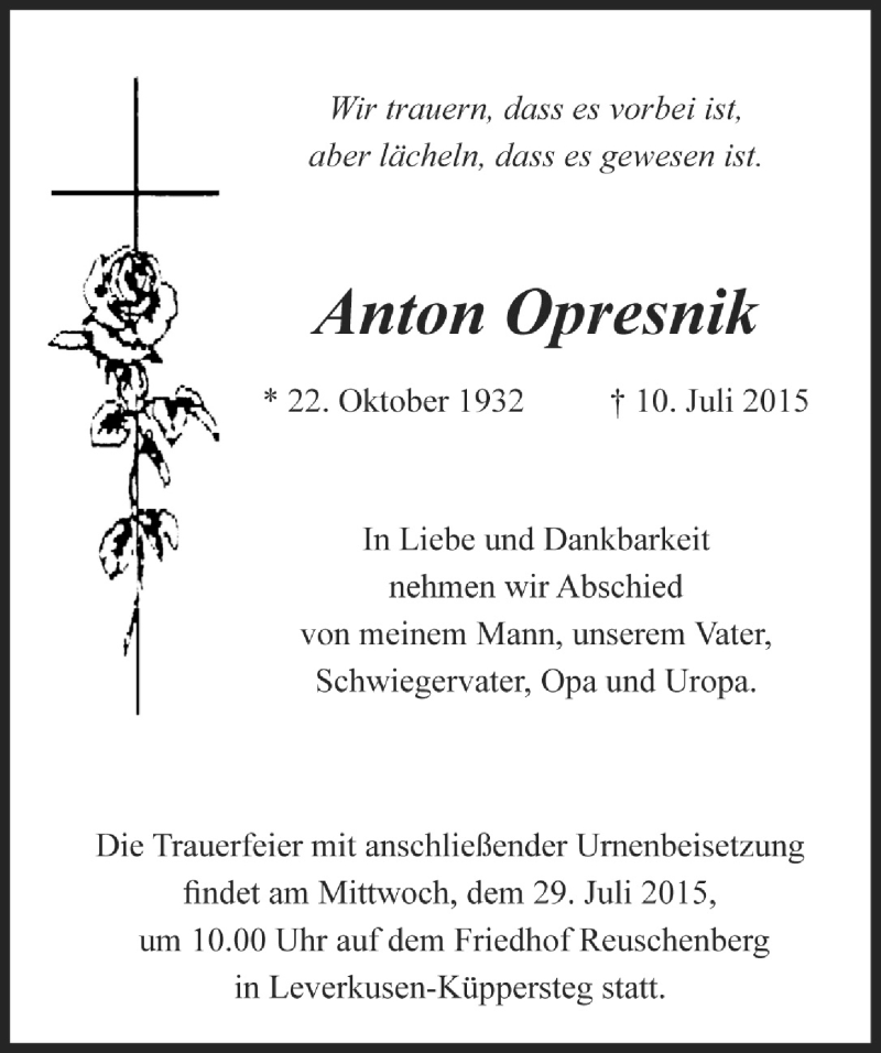  Traueranzeige für Anton Opresnik vom 22.07.2015 aus  Lokale Informationen 