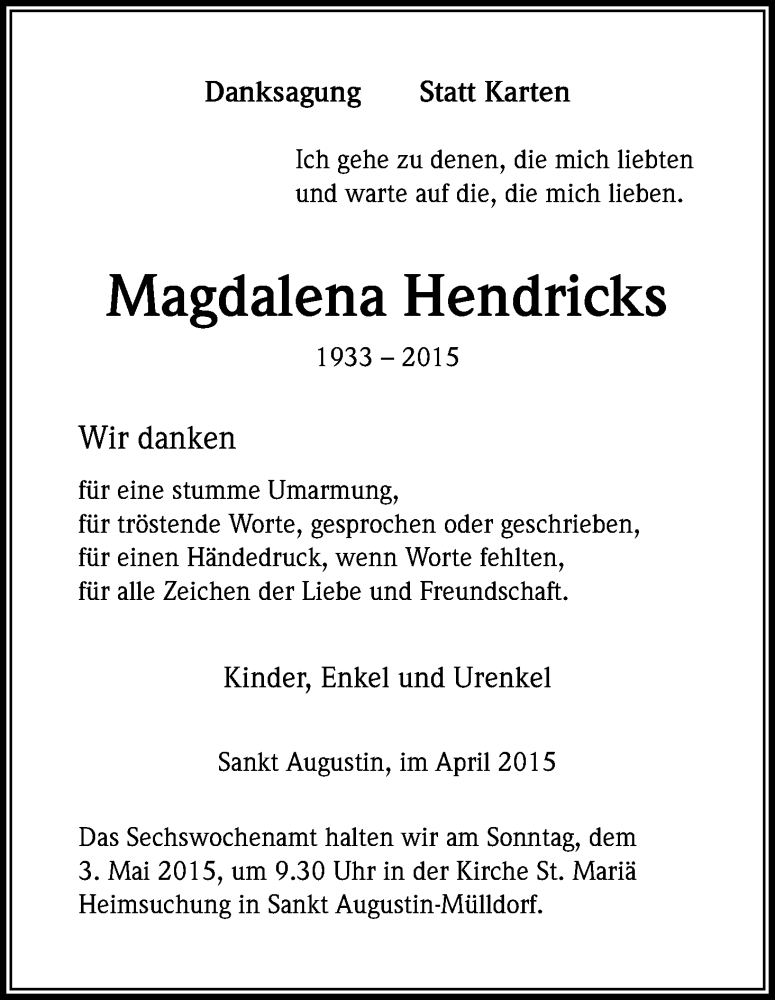  Traueranzeige für Magdalena Hendricks vom 25.04.2015 aus Kölner Stadt-Anzeiger / Kölnische Rundschau / Express