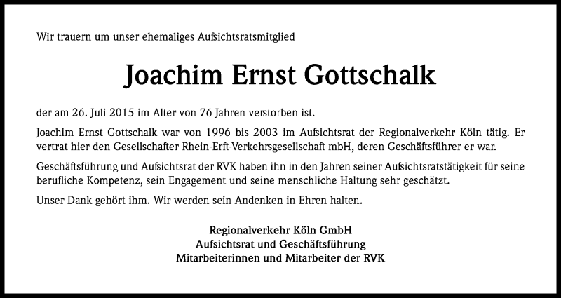  Traueranzeige für Joachim Ernst Gottschalk vom 08.08.2015 aus Kölner Stadt-Anzeiger / Kölnische Rundschau / Express