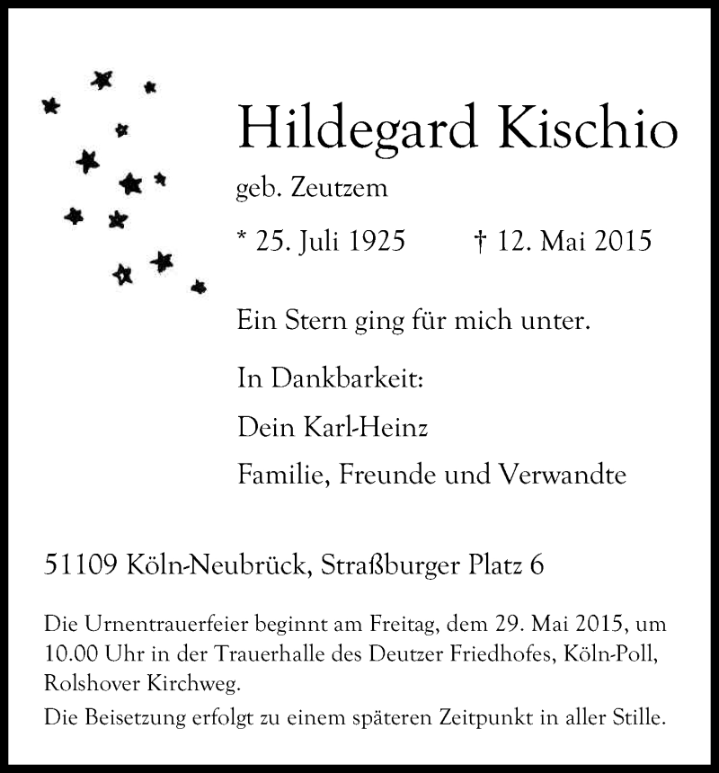  Traueranzeige für Hildegard Kischio vom 23.05.2015 aus Kölner Stadt-Anzeiger / Kölnische Rundschau / Express