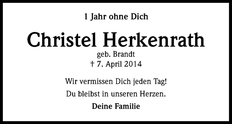  Traueranzeige für Christel Herkenrath vom 07.04.2015 aus Kölner Stadt-Anzeiger / Kölnische Rundschau / Express
