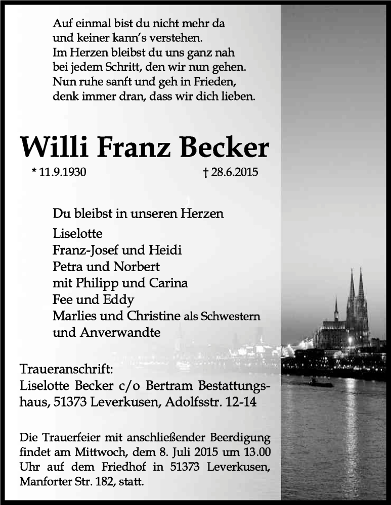  Traueranzeige für Willi Franz Becker vom 04.07.2015 aus Kölner Stadt-Anzeiger / Kölnische Rundschau / Express