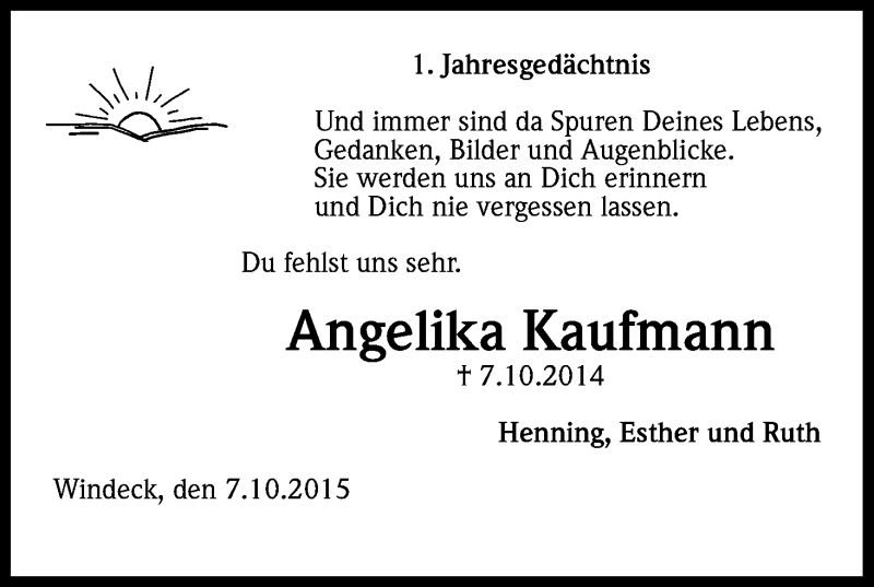  Traueranzeige für Angelika Kaufmann vom 07.10.2015 aus Kölner Stadt-Anzeiger / Kölnische Rundschau / Express