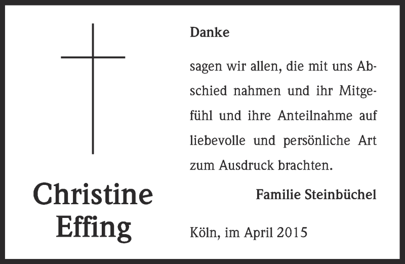  Traueranzeige für Christine Effing vom 08.04.2015 aus  Kölner Wochenspiegel 