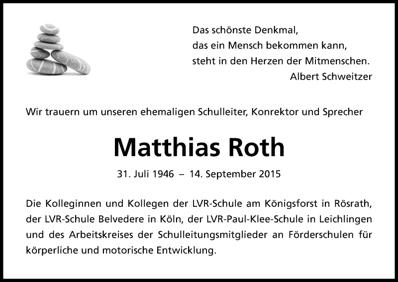  Traueranzeige für Matthias Roth vom 19.09.2015 aus Kölner Stadt-Anzeiger / Kölnische Rundschau / Express