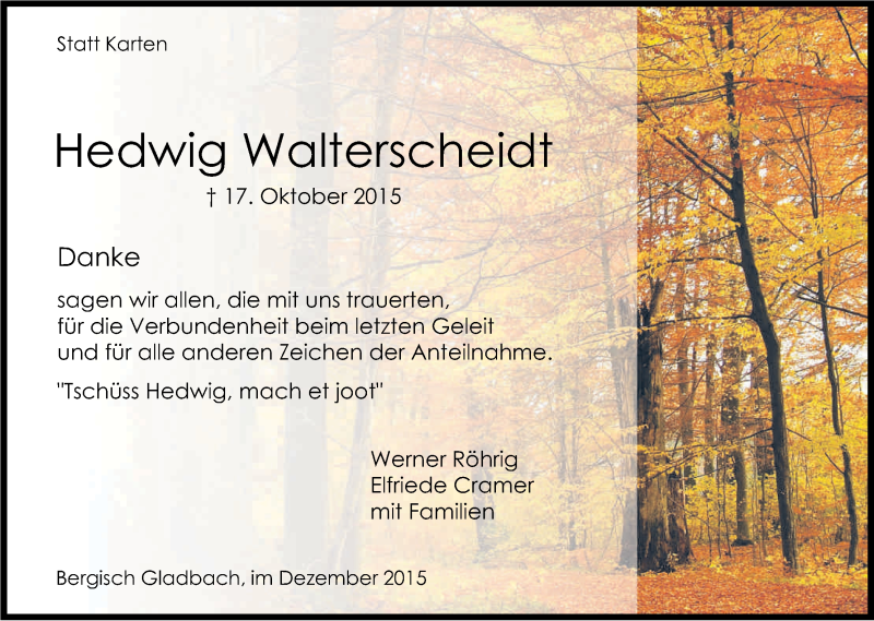  Traueranzeige für Hedwig Walterscheidt vom 02.12.2015 aus Kölner Stadt-Anzeiger / Kölnische Rundschau / Express
