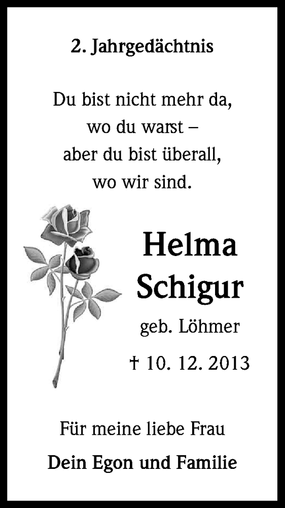  Traueranzeige für Helma Schigur vom 10.12.2015 aus Kölner Stadt-Anzeiger / Kölnische Rundschau / Express