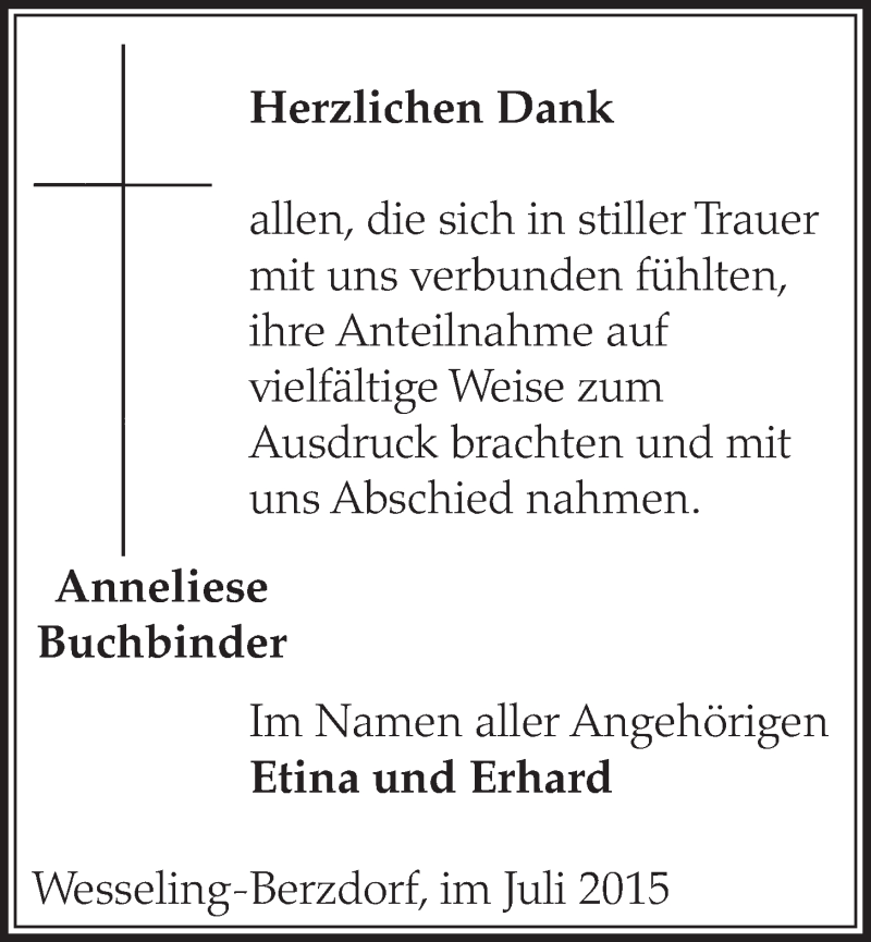 Traueranzeige für Anneliese Buchbinder vom 08.07.2015 aus  Schlossbote/Werbekurier 