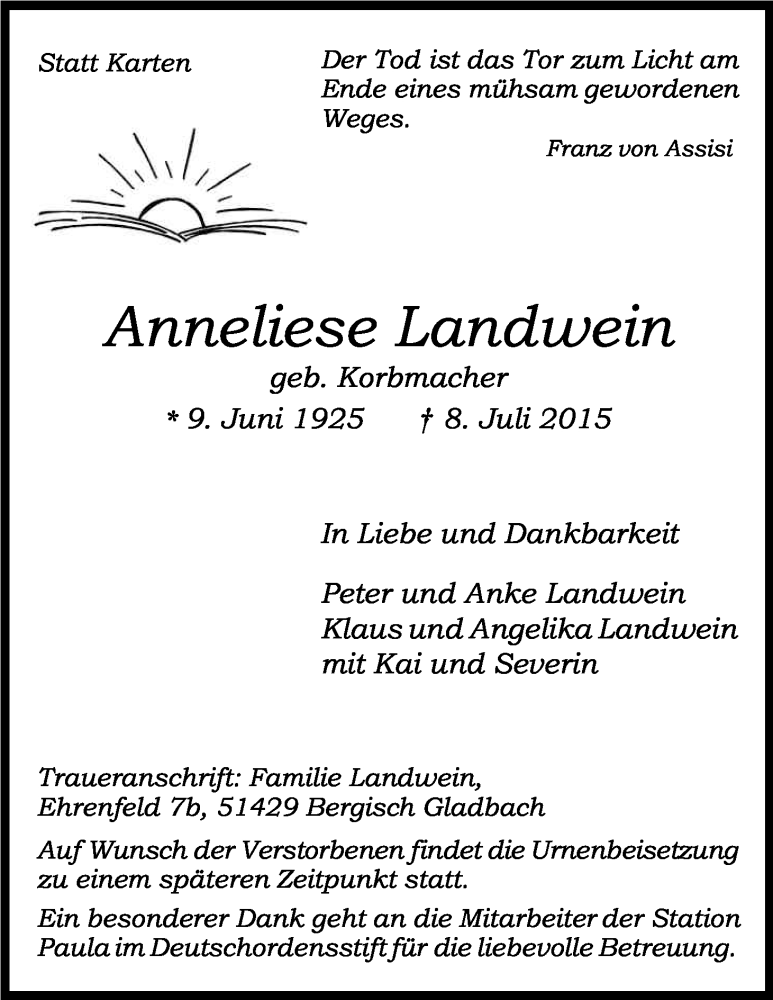 Traueranzeige für Anneliese Landwein vom 11.07.2015 aus Kölner Stadt-Anzeiger / Kölnische Rundschau / Express