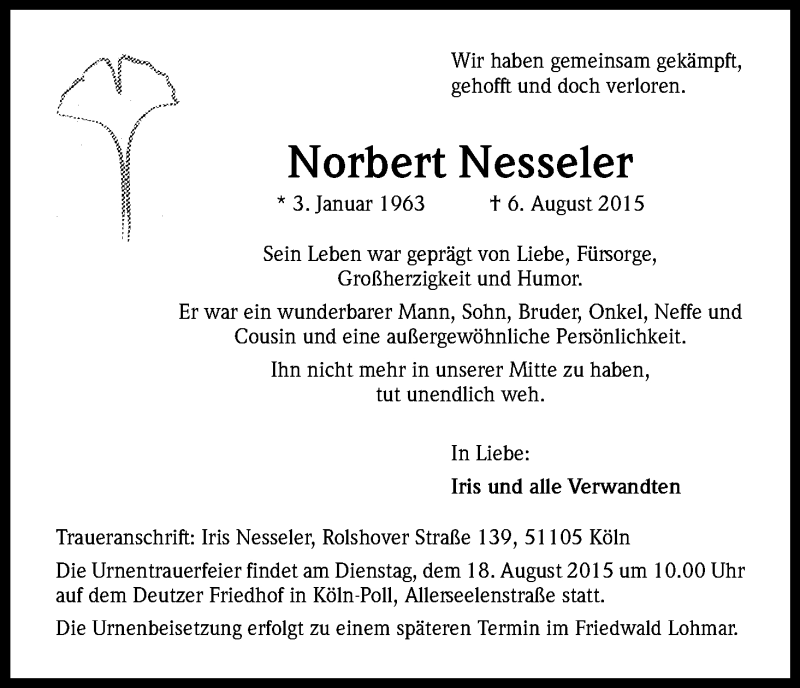  Traueranzeige für Norbert Nesseler vom 12.08.2015 aus Kölner Stadt-Anzeiger / Kölnische Rundschau / Express