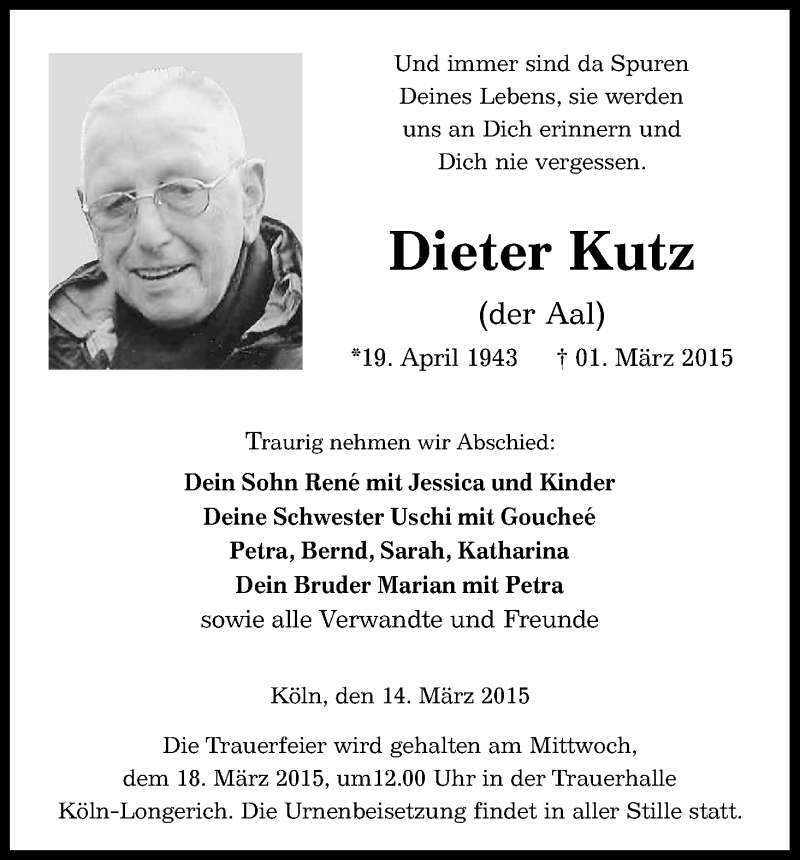  Traueranzeige für Dieter Kutz vom 14.03.2015 aus Kölner Stadt-Anzeiger / Kölnische Rundschau / Express