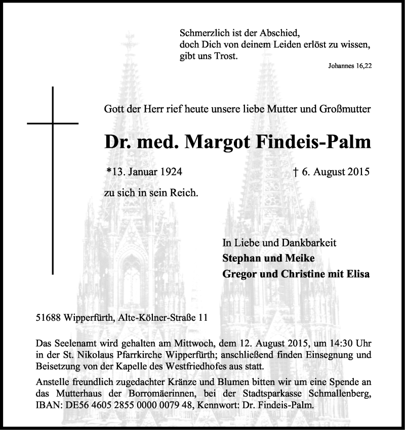  Traueranzeige für Margot Findeis-Palm vom 08.08.2015 aus Kölner Stadt-Anzeiger / Kölnische Rundschau / Express
