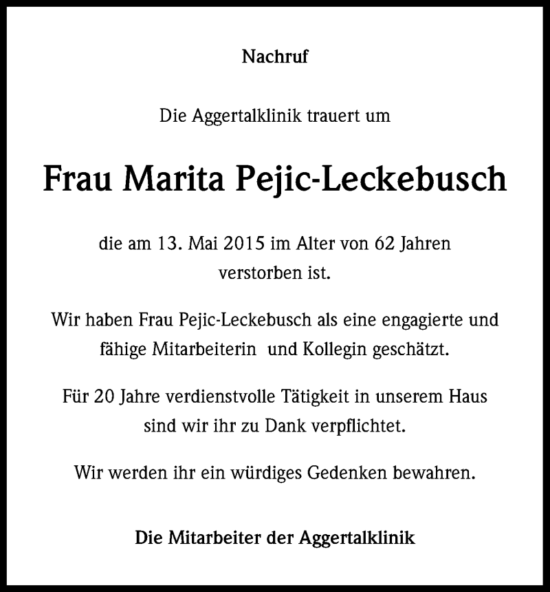  Traueranzeige für Marita Pejic-Leckebusch vom 16.05.2015 aus Kölner Stadt-Anzeiger / Kölnische Rundschau / Express