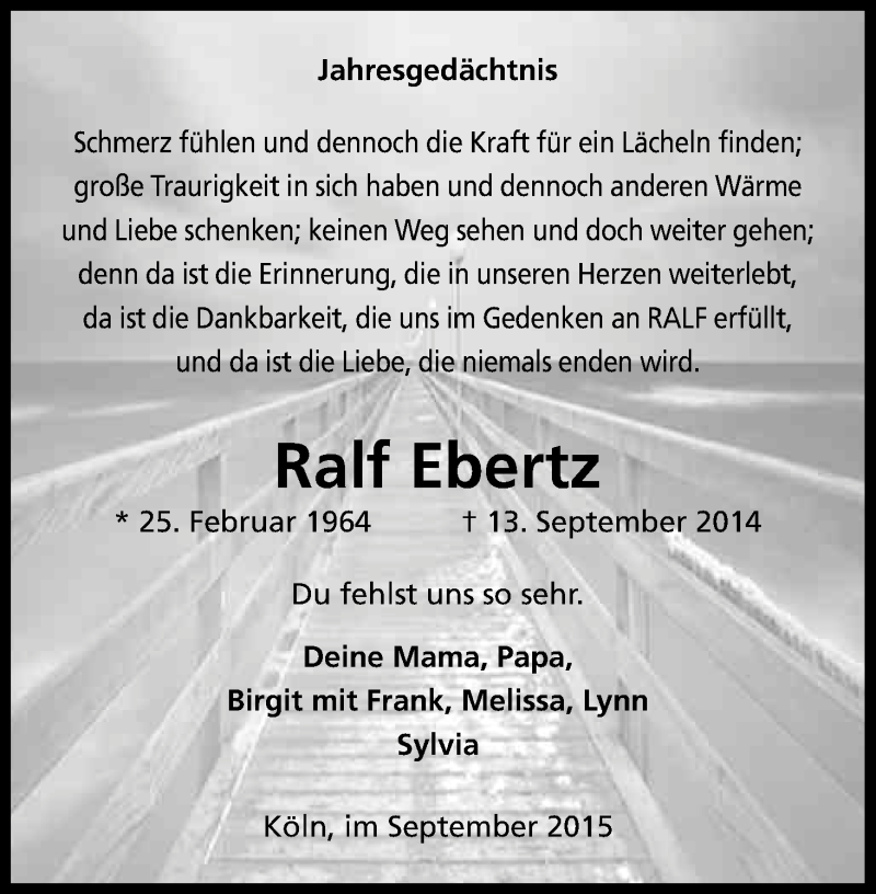  Traueranzeige für Ralf Ebertz vom 12.09.2015 aus Kölner Stadt-Anzeiger / Kölnische Rundschau / Express