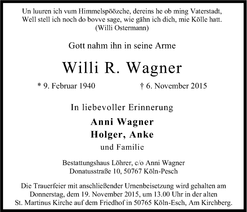  Traueranzeige für Willi R. Wagner vom 14.11.2015 aus Köln - Wir Trauern