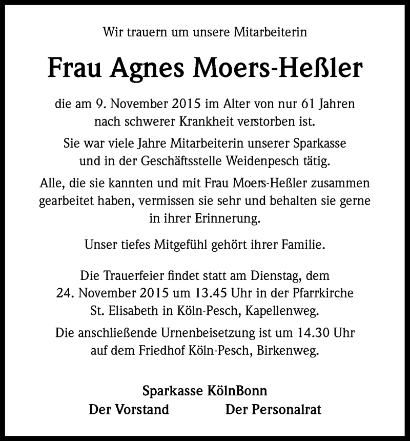  Traueranzeige für Agnes Moers-Heßler vom 23.11.2015 aus Kölner Stadt-Anzeiger / Kölnische Rundschau / Express