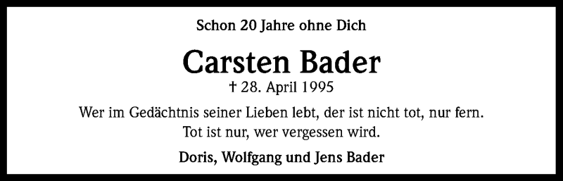  Traueranzeige für Carsten Bader vom 28.04.2015 aus Kölner Stadt-Anzeiger / Kölnische Rundschau / Express