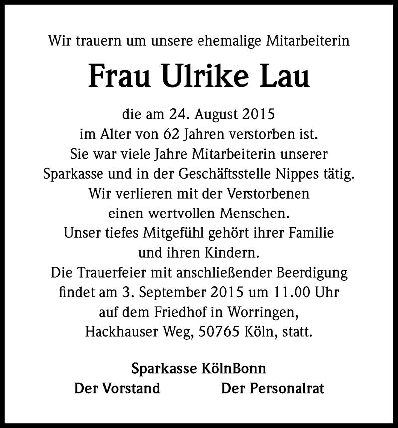  Traueranzeige für Ulrike Lau vom 01.09.2015 aus Kölner Stadt-Anzeiger / Kölnische Rundschau / Express