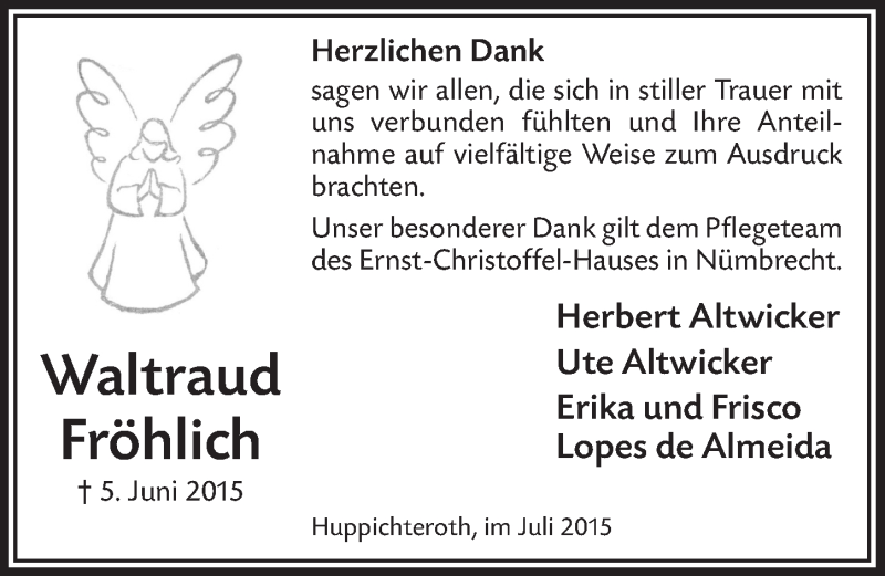  Traueranzeige für Waltraud Fröhlich vom 15.07.2015 aus  Lokalanzeiger 