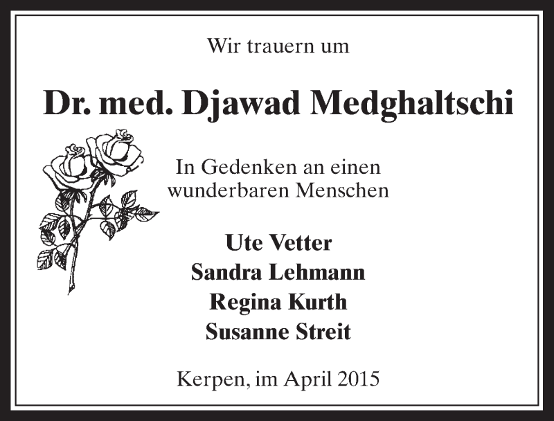  Traueranzeige für Djawad Medghaltschi vom 11.04.2015 aus  Sonntags-Post 