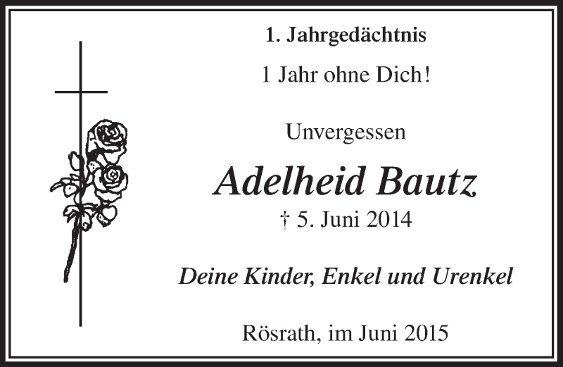  Traueranzeige für Adelheid Bautz vom 03.06.2015 aus  Bergisches Handelsblatt 
