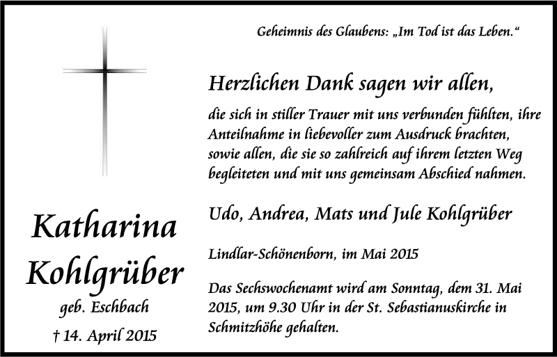  Traueranzeige für Katharina Kohlgrüber vom 23.05.2015 aus Kölner Stadt-Anzeiger / Kölnische Rundschau / Express