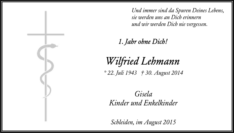  Traueranzeige für Wilfried Lehmann vom 29.08.2015 aus Kölner Stadt-Anzeiger / Kölnische Rundschau / Express