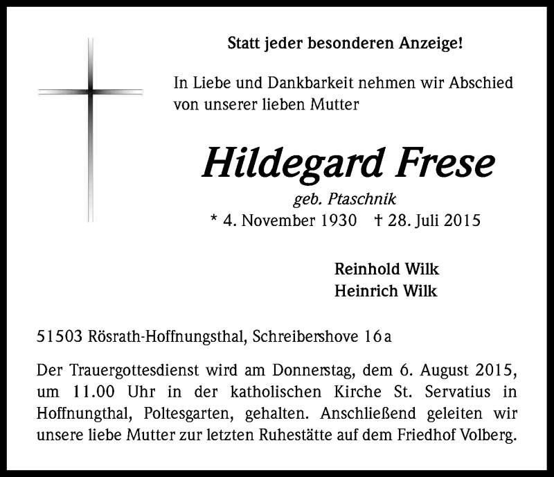  Traueranzeige für Hildegard Frese vom 01.08.2015 aus Kölner Stadt-Anzeiger / Kölnische Rundschau / Express