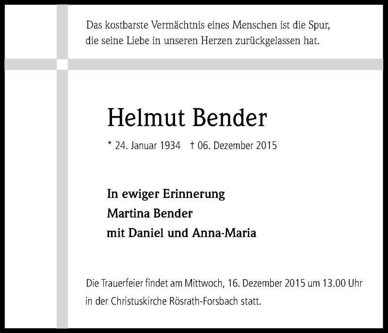 Traueranzeige für Helmut Bender vom 12.12.2015 aus Kölner Stadt-Anzeiger / Kölnische Rundschau / Express