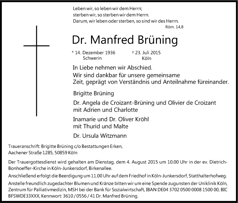  Traueranzeige für Manfred  Brüning vom 01.08.2015 aus Kölner Stadt-Anzeiger / Kölnische Rundschau / Express