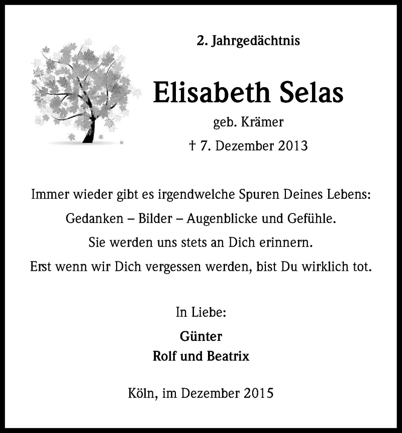  Traueranzeige für Elisabeth Selas vom 05.12.2015 aus Kölner Stadt-Anzeiger / Kölnische Rundschau / Express