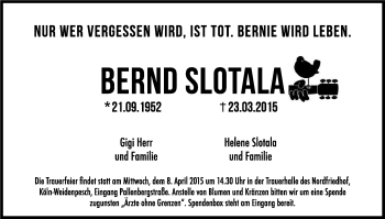 Anzeige von Bernd Slotala von Kölner Stadt-Anzeiger / Kölnische Rundschau / Express