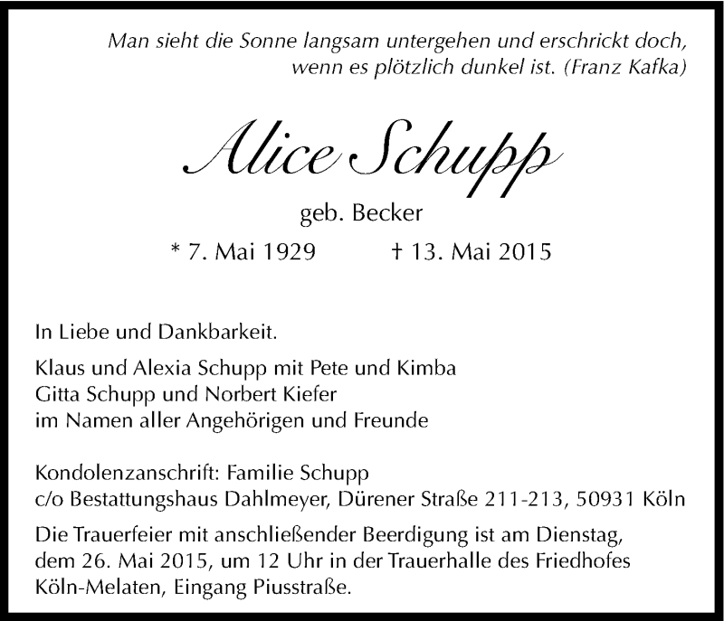  Traueranzeige für Alice Schupp vom 23.05.2015 aus Kölner Stadt-Anzeiger / Kölnische Rundschau / Express