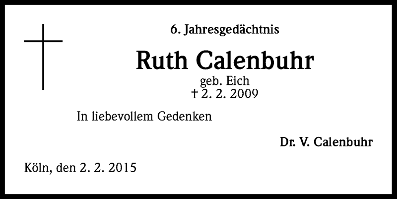  Traueranzeige für Ruth Calenbuhr vom 31.01.2015 aus Kölner Stadt-Anzeiger / Kölnische Rundschau / Express
