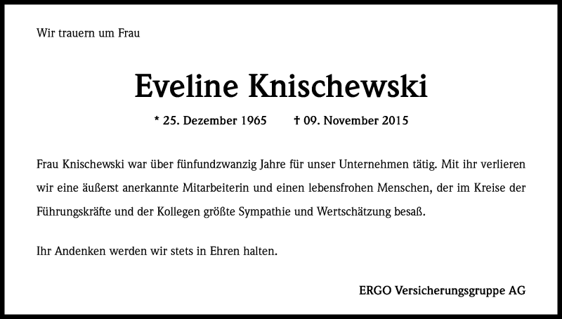  Traueranzeige für Eveline Knischewski vom 21.11.2015 aus Kölner Stadt-Anzeiger / Kölnische Rundschau / Express
