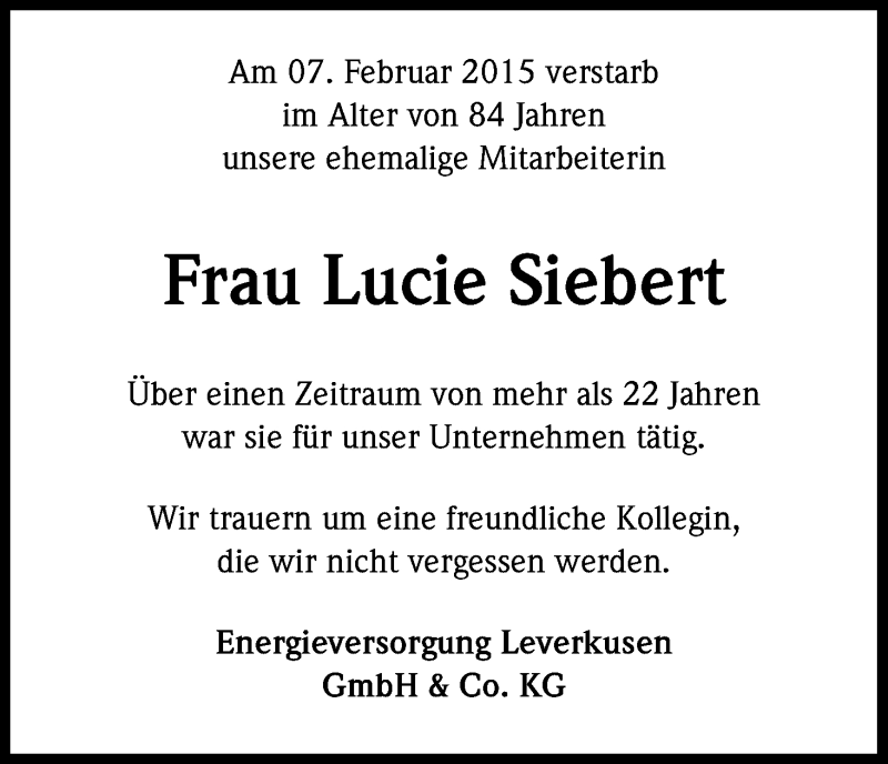  Traueranzeige für Lucie Siebert vom 13.02.2015 aus Kölner Stadt-Anzeiger / Kölnische Rundschau / Express