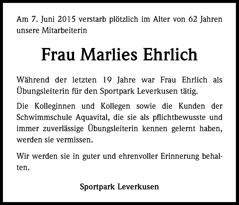  Traueranzeige für Marlies Ehrlich vom 17.06.2015 aus Kölner Stadt-Anzeiger / Kölnische Rundschau / Express