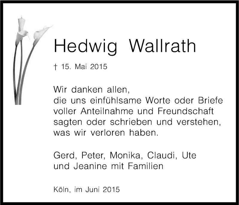  Traueranzeige für Hedwig Wallrath vom 27.06.2015 aus Kölner Stadt-Anzeiger / Kölnische Rundschau / Express
