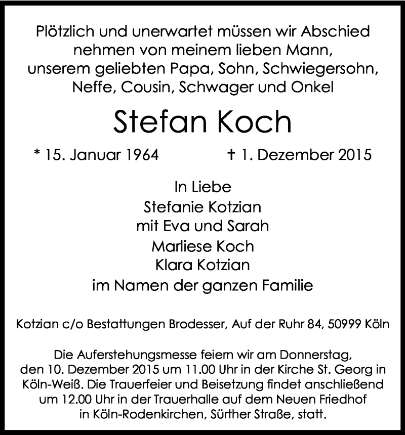  Traueranzeige für Stefan   Koch vom 05.12.2015 aus Kölner Stadt-Anzeiger / Kölnische Rundschau / Express