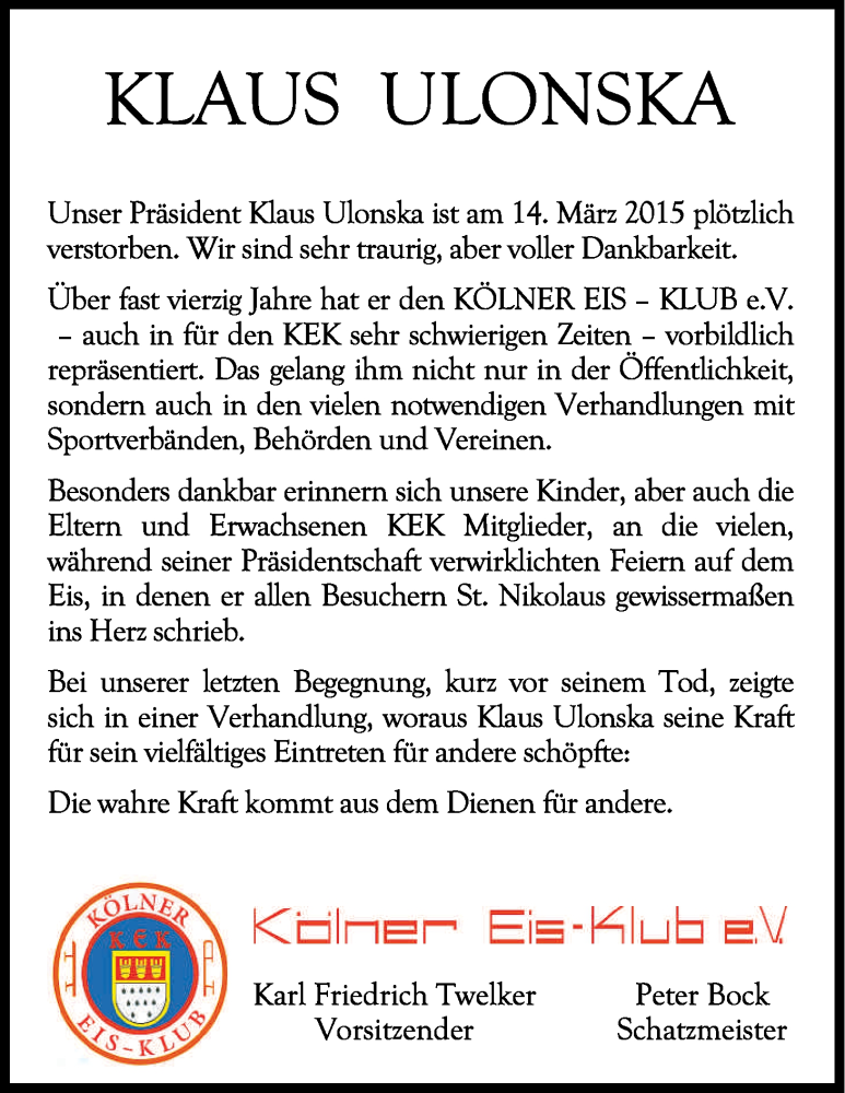  Traueranzeige für Klaus Ulonska vom 18.03.2015 aus Kölner Stadt-Anzeiger / Kölnische Rundschau / Express