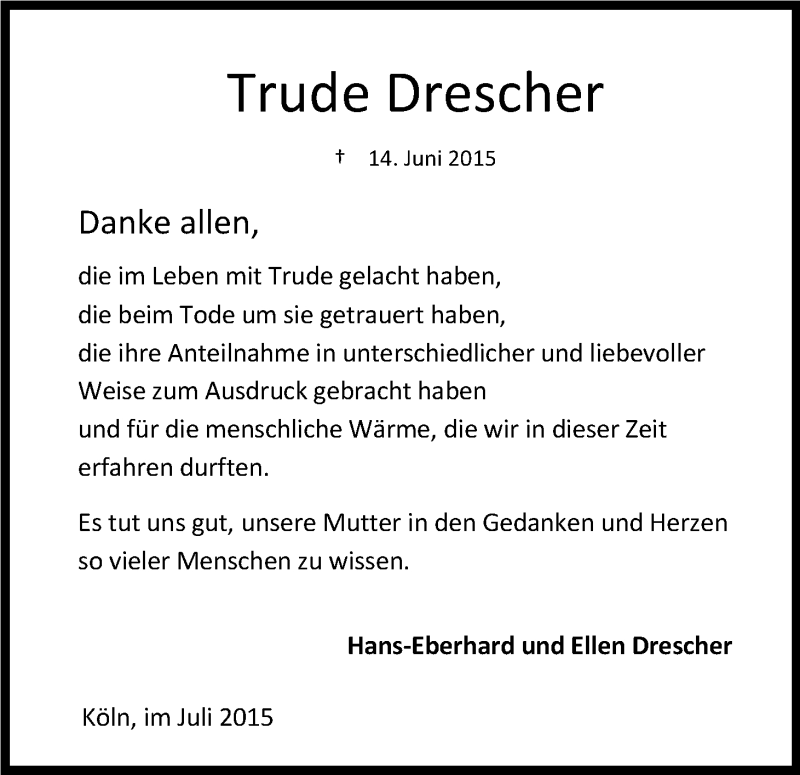  Traueranzeige für Trude Drescher vom 11.07.2015 aus Kölner Stadt-Anzeiger / Kölnische Rundschau / Express