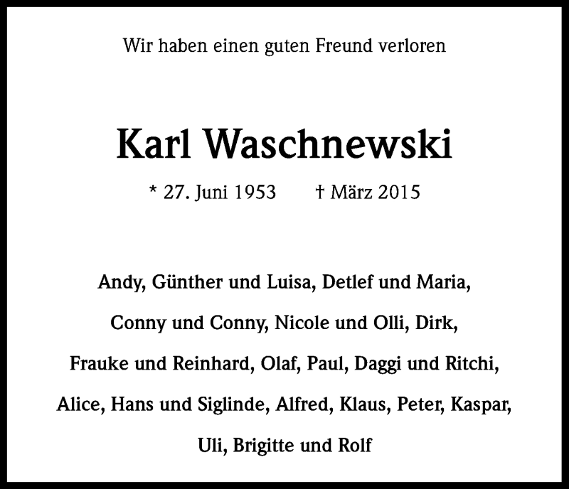  Traueranzeige für Karl Waschnewski vom 28.03.2015 aus Kölner Stadt-Anzeiger / Kölnische Rundschau / Express