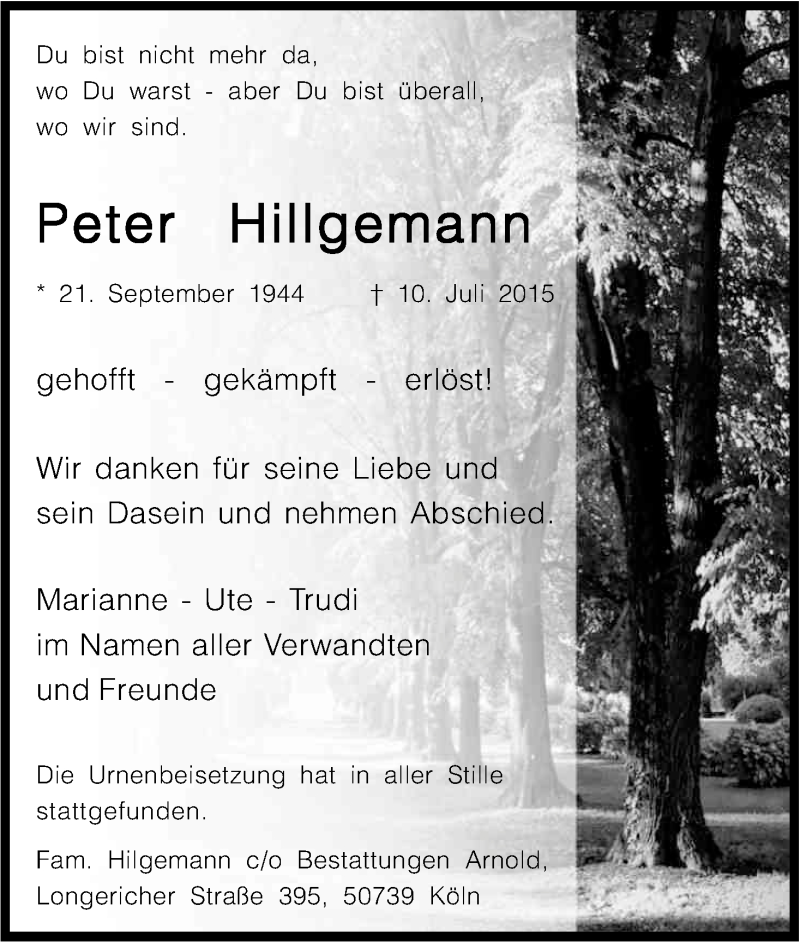  Traueranzeige für Peter Hillgemann vom 01.08.2015 aus Kölner Stadt-Anzeiger / Kölnische Rundschau / Express