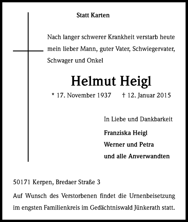 Traueranzeige für Helmut Heigl vom 21.01.2015 aus Kölner Stadt-Anzeiger / Kölnische Rundschau / Express